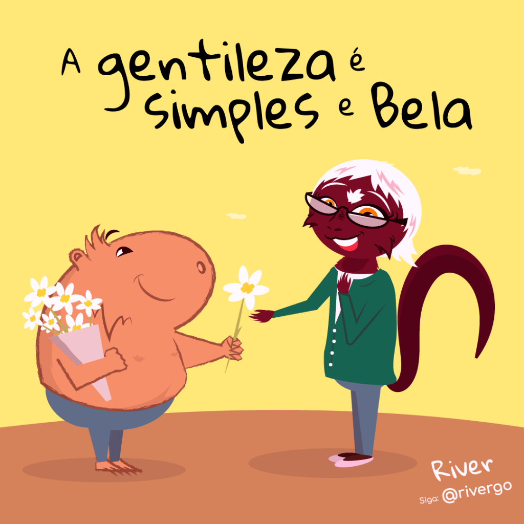 A gentileza é simples e&nbsp;bela
